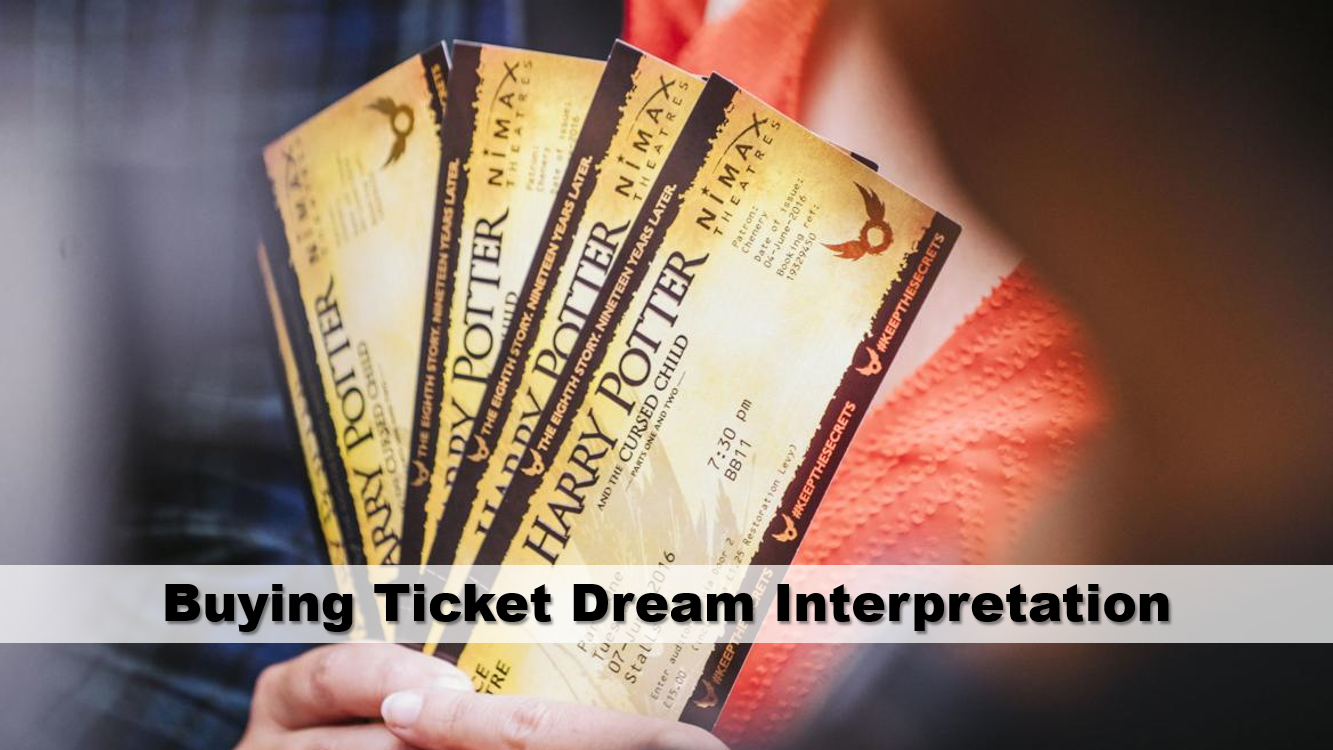 Buying Ticket Dream Interpretation